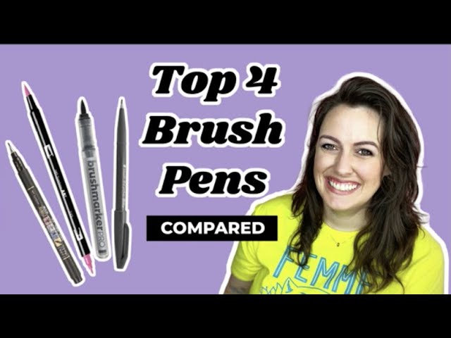 Top Four Brush Pens Compared