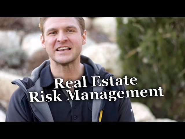 Real Estate Risk Management