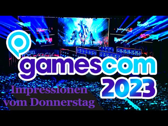 gamescom 2023 | Köln | 24.08.2023 - Donnerstag | Impressionen und Rundgang | #gamescom2023 #gamescom