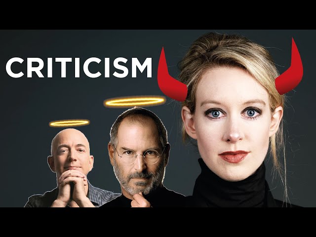 How Elizabeth Holmes, Jeff Bezos and Steve Jobs respond to criticism (Theranos, Amazon, Apple)
