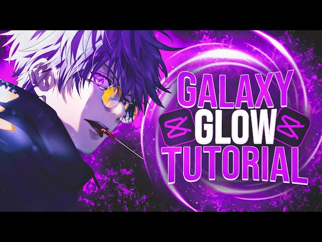 How To Do Galaxy Glow On CapCut | Tutorial