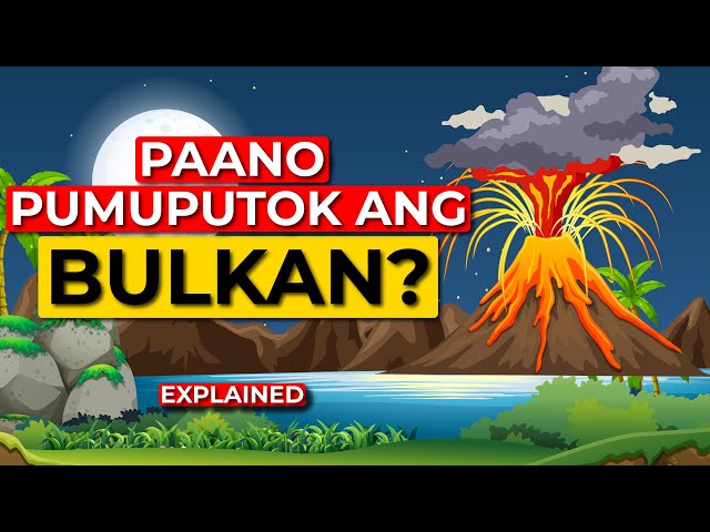 Volcanic Eruption (Tagalog)