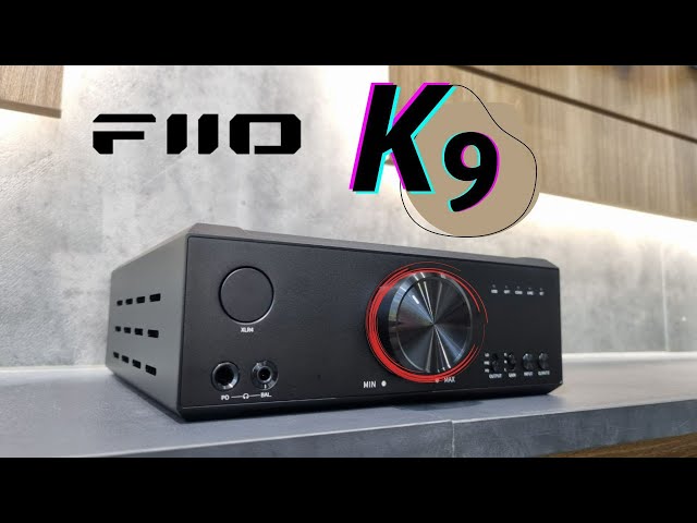 Review Fiio K9 Desktop DAC/Amp - Món Hời - Rút gọn thì ÍT mà giá giảm thì nhiều