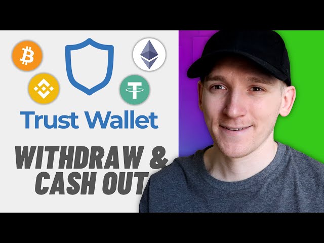 How to Withdraw from Trust Wallet to Bank & Exchange