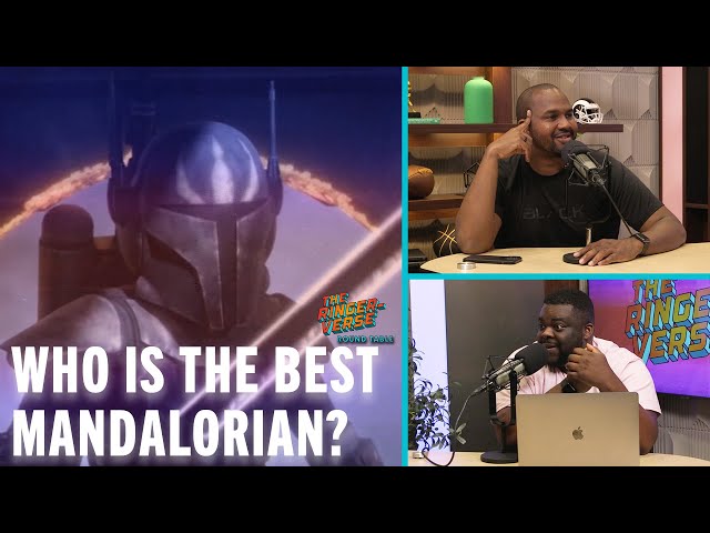 Who Is the Best Mandalorian? | Ringer-Verse Round Table