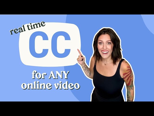 How to Turn on Closed Captions for Any Videos Online