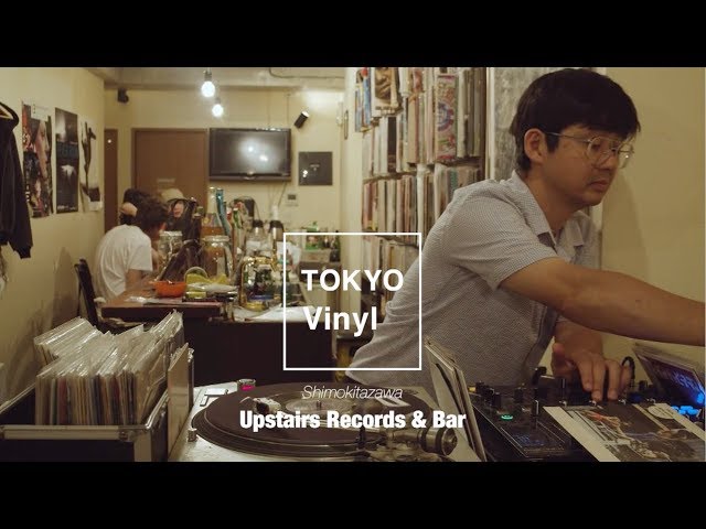 TOKYO VINYL #14　Upstairs Records & Bar