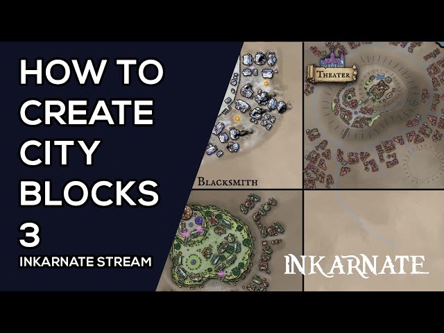 How to Create City Blocks 3 | Inkarnate Stream
