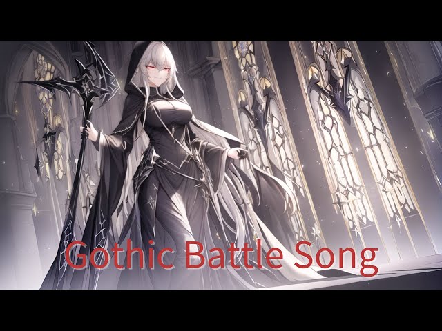 【作業用 Playlist】Gothic Dark Battle Song/ゴシック系のボス戦闘BGM