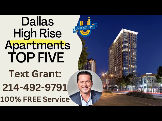 The BEST Dallas High Rise Apartments | by Uptown101