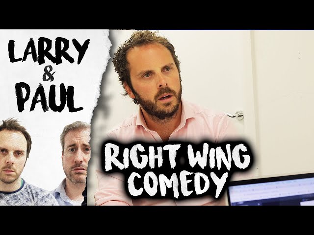 Right Wing Comedy - Larry and Paul