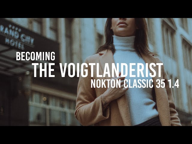 The Voigtlanderist | Nokton Classic 35 1.4 for Sony E - a thoughtful review