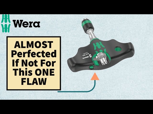 Wera *ALMOST* Perfected Their Ratcheting T-Handle!