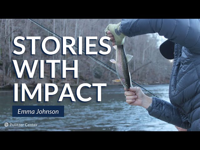Emma Johnson & Trout Ecosystems | Stories with Impact