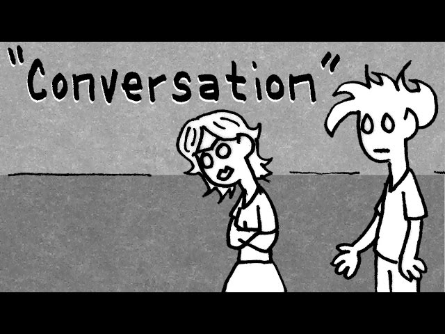 "Conversation" Tales Of Mere Existence