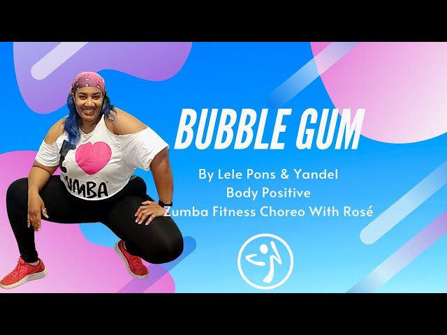 Bubble Gum - Lele Pons & Yandel Zumba Dance Choreo