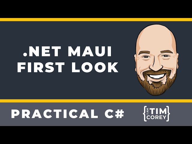 .NET MAUI First Look - What is it, how do we use it, and is it ready