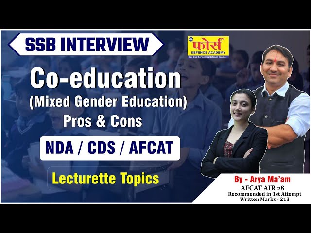 Co education mixed gender Education  Pros & cons || SSB Interview Preparation" || Lecturette topics