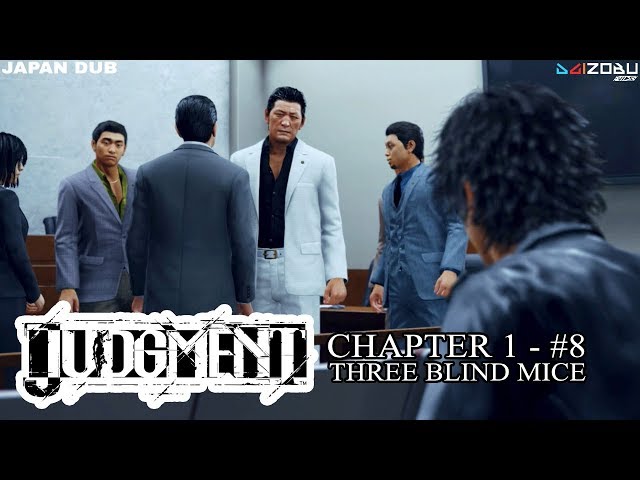 Judgment PS4 - Chapter 1 - Three Blind Mice part 8 (Japan Dub)