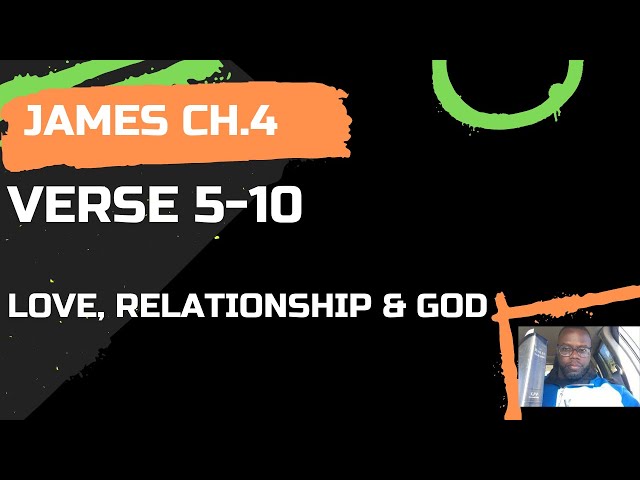 Love, Relationship & God I How love works l James Ch.4:5-10