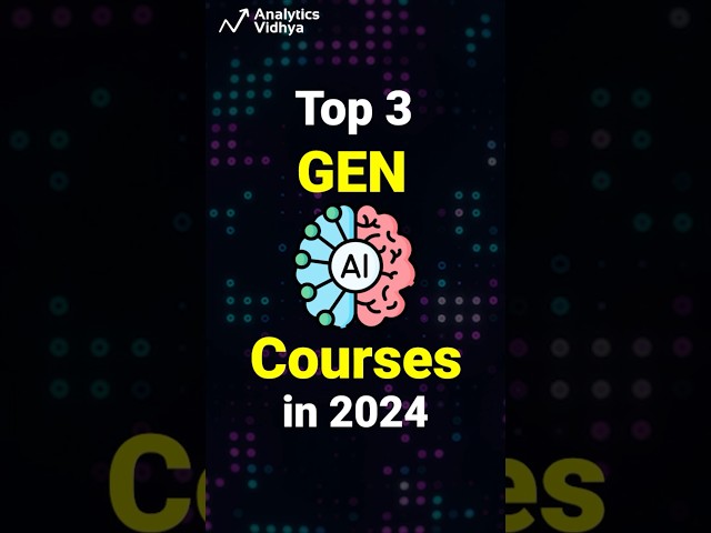 Top 3 GEN AI Courses 2024 || MUST WATCH 🔥
