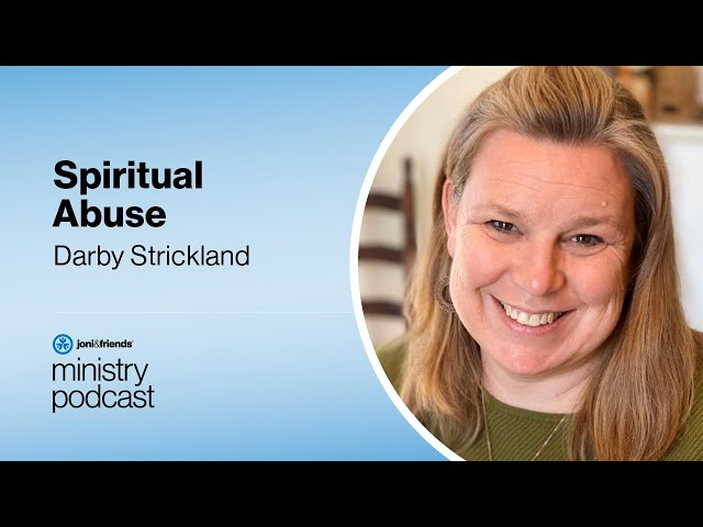 Darby Strickland | What is Spiritual Abuse? | S5:E20