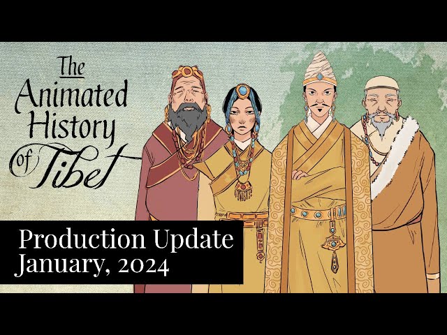 Animated History of Tibet | Production Update January 2024