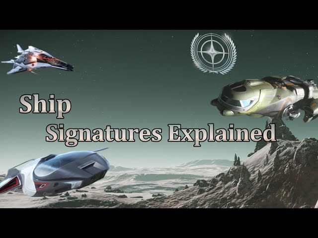 Star Citizen - Signatures Explained