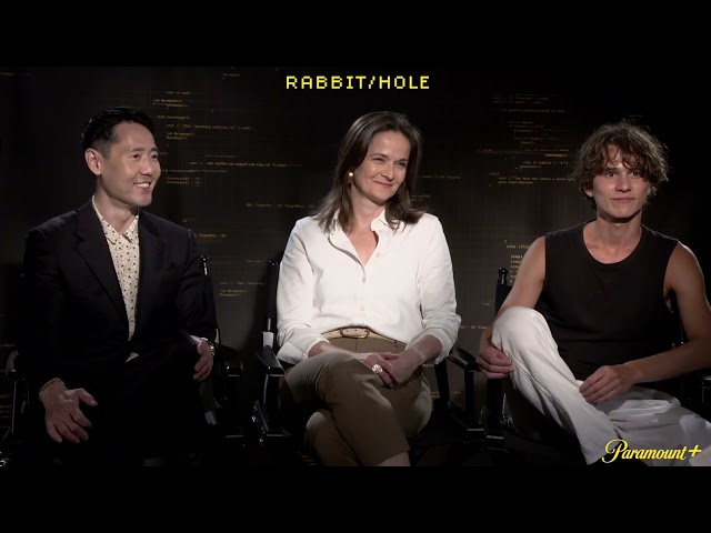 Rob Yang, Enid Graham, Walt Klink on Rabbit Hole | New Paramount+ Series