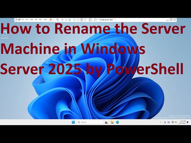 How to Rename the Server Machine in Windows Server 2025 by PowerShell