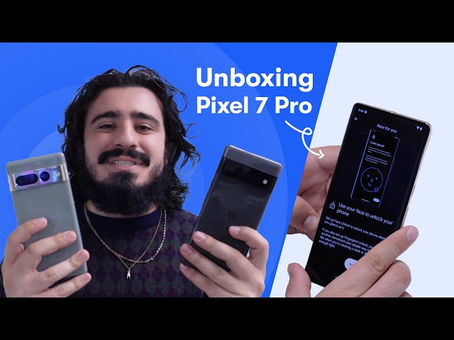 Unboxing the Pixel 7 Pro! (Comparison with 6 Pro)
