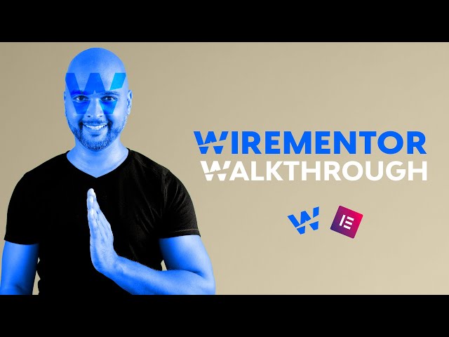 Wirementor Walkthrough: Website Wireframe Templates For Elementor Pro