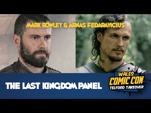The Last Kingdom Panel With Mark Rowley & Arnas Fedaravicius - Wales Comic Con Dec 2022