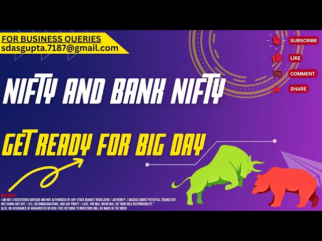 📈 GET READY FOR BIG DAY | NIFTY PREDICTION | BANK NIFTY 📉