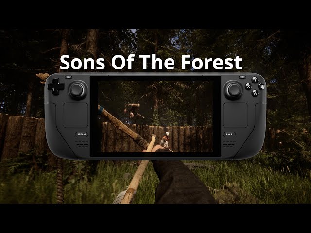Sons Of The Forest on Steam Deck
