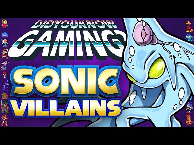 Sonic Villains - Did You Know Gaming Feat. Remix (Sonic the Hedgehog)