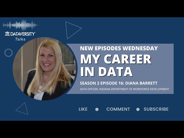 My Career in Data Season 2 Episode 16: Diana Barrett
