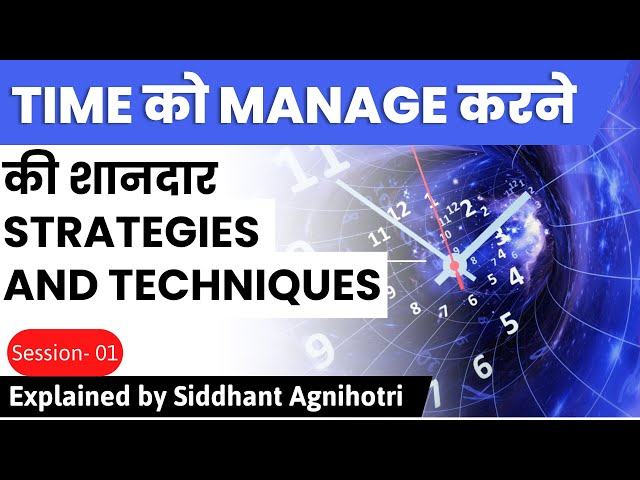 HOW TO MANAGE TIME : MASTER STRATEGIES AND TECNIQUES