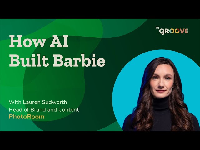 The App Behind The Viral Barbie Campaign With PhotoRoom’s Lauren Sudworth