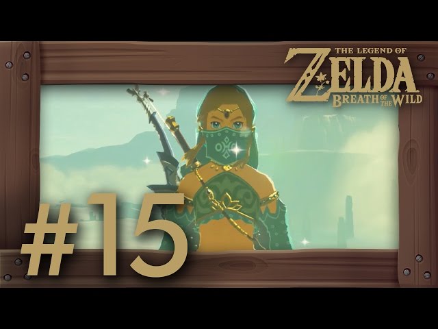 Zelda Breath of the Wild Walkthrough Part 15 | Reaching Gerudo Town (Switch Gameplay) No Commentary