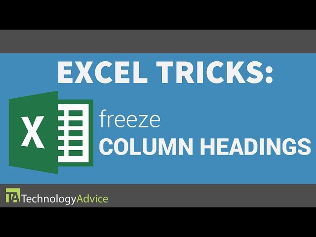 Excel Tricks - Freeze the Column Headings