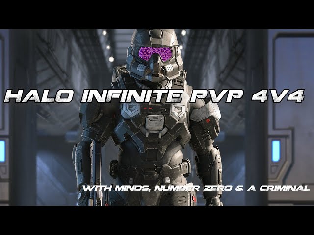 Halo Infinite Beta 4v4 w/ Minds, Number Zero and a Criminal