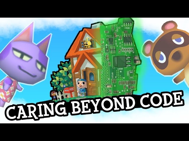 Animal Crossing: Caring Beyond Code