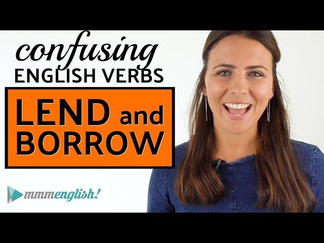 Confusing English Verbs | LEND & BORROW