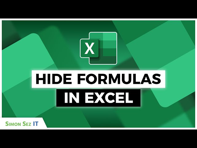 Hiding Formulas in Microsoft Excel