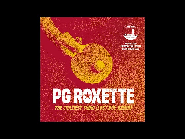 PG Roxette - The Craziest Thing (Lost Boy Remix) [Official Audio]