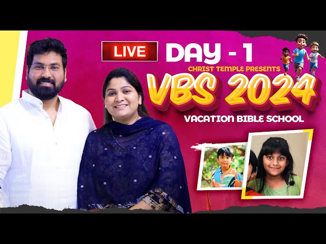 VBS - 2024 | #Live | 1st May | Day - 01 | Sis Nissy Paul | Christ temple #paulemmanuel