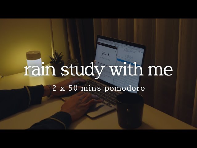 ☔️ 2 hours study with me | midnight rain | 2 x 50 mins | rain music for study