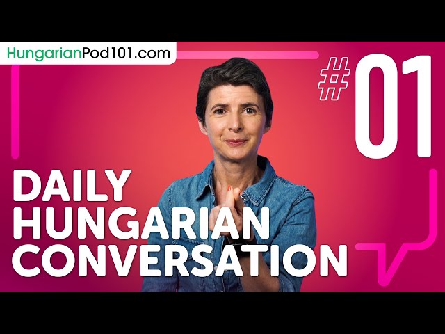 How to Use Articles in Hungarian | Daily Conversations #1