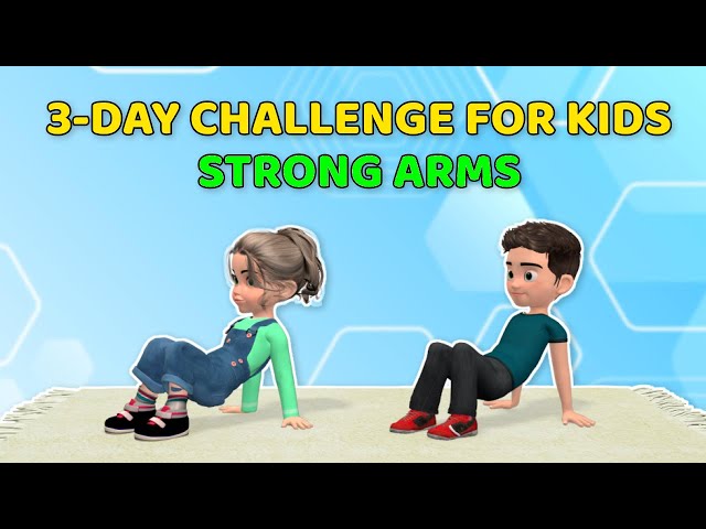 3-DAY STRONG ARMS CHALLENGE FOR KIDS | KIDS EXERCISE